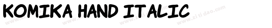 Komika Hand Italic字体转换